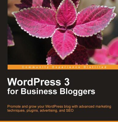 خرید و دانلود نسخه کامل کتاب WordPress 3 For Business Bloggers