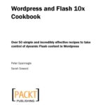 خرید و دانلود نسخه کامل کتاب WordPress and Flash 10x cookbook