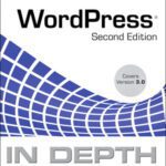 خرید و دانلود نسخه کامل کتاب WordPress In Depth, 2nd Edition