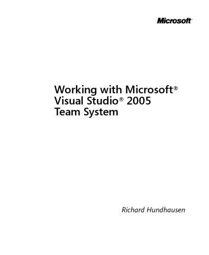 خرید و دانلود نسخه کامل کتاب Working with Microsoft Visual Studio 2005 Team System_6870ab1d15668.jpeg خرید و دانلود نسخه کامل کتاب Working with Microsoft Visual Studio 2005 Team System
