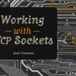 خرید و دانلود نسخه کامل کتاب Working With TCP Sockets