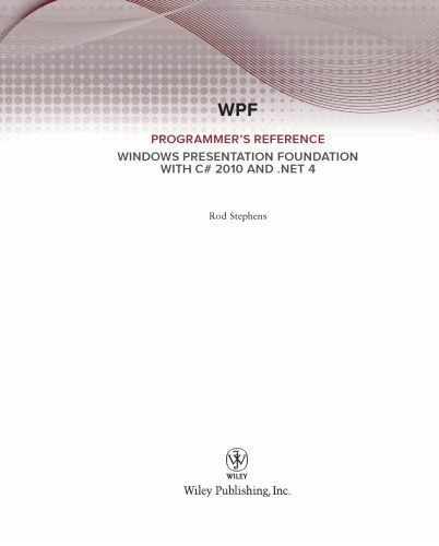 خرید و دانلود نسخه کامل کتاب WPF programmer’s reference : Windows presentation foundation with C# 2010 and .NET 4_68765e0d3ce0c.jpeg خرید و دانلود نسخه کامل کتاب WPF programmer’s reference : Windows presentation foundation with C# 2010 and .NET 4