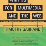 خرید و دانلود نسخه کامل کتاب Writing for Multimedia and the Web, Third Edition: A Practical Guide to Content Development for Interactive Media
