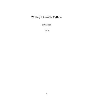 خرید و دانلود نسخه کامل کتاب Writing Idiomatic Python for v2.x