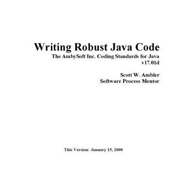 خرید و دانلود نسخه کامل کتاب Writing Robust Java Code : The AmbySoft Inc. Coding Standards for Java v17.01d