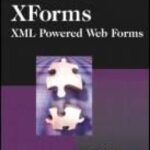 خرید و دانلود نسخه کامل کتاب XForms XML Powered Web Forms
