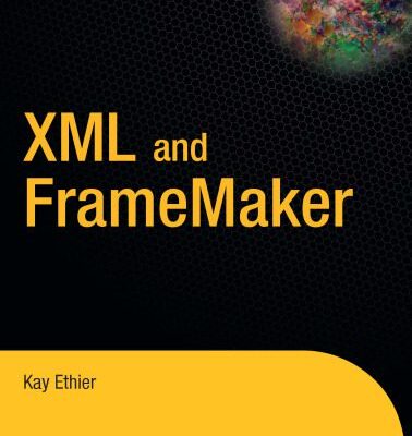 خرید و دانلود نسخه کامل کتاب XML and FrameMaker