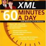 خرید و دانلود نسخه کامل کتاب XML in 60 Minutes a Day