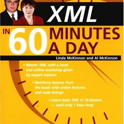 خرید و دانلود نسخه کامل کتاب XML in 60 Minutes a Day
