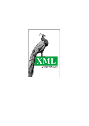 خرید و دانلود نسخه کامل کتاب XML Pocket Reference_686528d4a93c4.jpeg خرید و دانلود نسخه کامل کتاب XML Pocket Reference