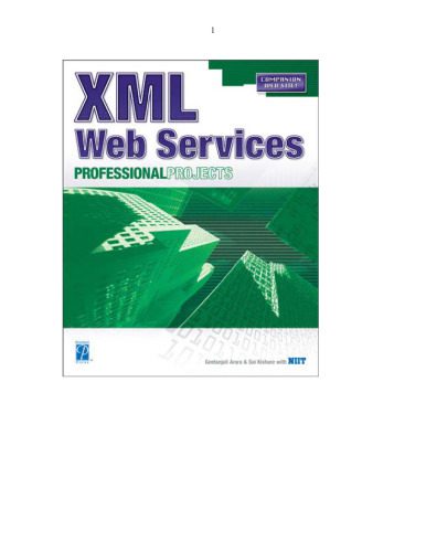 خرید و دانلود نسخه کامل کتاب XML Web Services Professional Projects_68846ea681beb.jpeg خرید و دانلود نسخه کامل کتاب XML Web Services Professional Projects