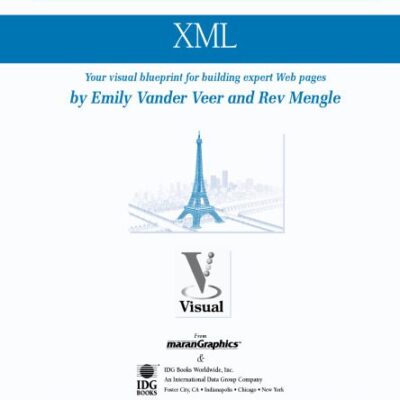 خرید و دانلود نسخه کامل کتاب XML: Your Visual Blueprint for Building Expert Web Pages