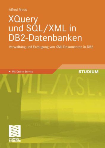 خرید و دانلود نسخه کامل کتاب XQuery und SQL XML in DB2-Datenbanken_6864d114b4c11.jpeg خرید و دانلود نسخه کامل کتاب XQuery und SQL XML in DB2-Datenbanken