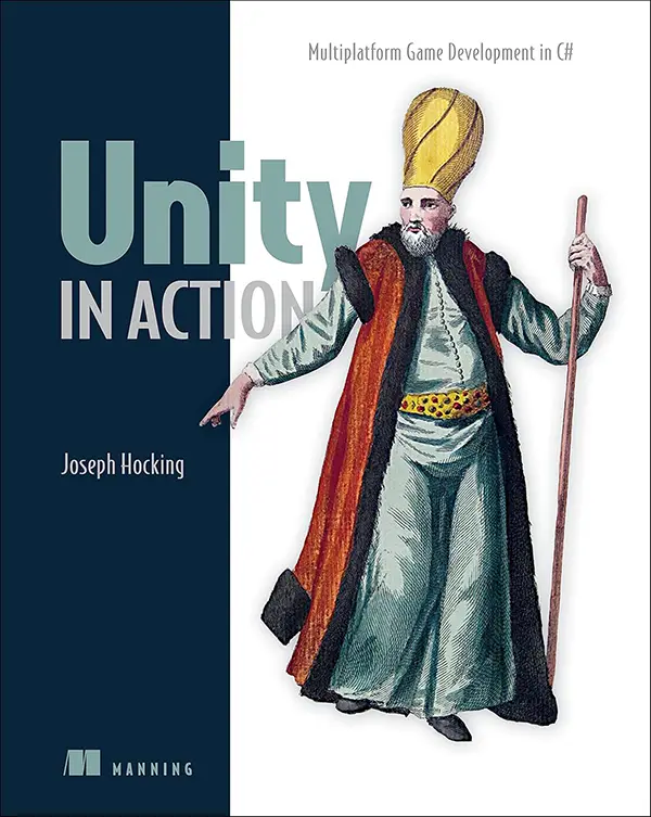 خرید و دانلود نسخه کامل کتاب Unity in Action Multiplatform Game Development in c with Unity 5 خرید و دانلود نسخه کامل کتاب Unity in Action: Multiplatform Game Development in C# with Unity 5 (Code Only)