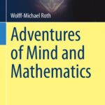 خرید و دانلود نسخه کامل کتاب Adventures of Mind and Mathematics