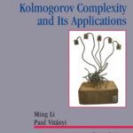 خرید و دانلود نسخه کامل کتاب An Introduction to Kolmogorov Complexity and Its Applications