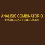 خرید و دانلود نسخه کامل کتاب Análisis combinatorio : problemas y ejercicios