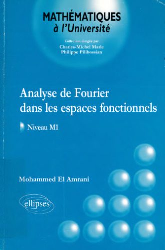 d8aed8b1db8cd8af-d988-d8afd8a7d986d984d988d8af-d986d8b3d8aed987-daa9d8a7d985d984-daa9d8aad8a7d8a8-analyse-de-fourier-dans-les-espaces-fonctionnels-niveau_6889d2442c426.jpeg خرید و دانلود نسخه کامل کتاب Analyse de Fourier dans les espaces fonctionnels, niveau M1 - تصویر 1