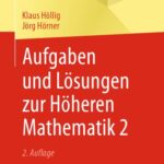 خرید و دانلود نسخه کامل کتاب Aufgaben und Lösungen zur Höheren Mathematik 2