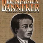 خرید و دانلود نسخه کامل کتاب Benjamin Banneker : Mathematician and Stargazer
