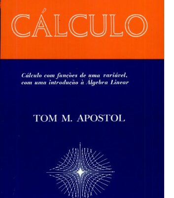 خرید و دانلود نسخه کامل کتاب Cálculo - Cálculo com funções de uma variável, com uma introdução à Álgebra Linear