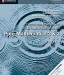 خرید و دانلود نسخه کامل کتاب Cambridge International AS and A Level Mathematics: Pure Mathematics 2 & 3 Coursebook