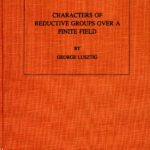خرید و دانلود نسخه کامل کتاب Characters of Reductive Groups over a Finite Field