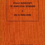 خرید و دانلود نسخه کامل کتاب Etale Homotopy of Simplicial Schemes