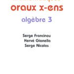 خرید و دانلود نسخه کامل کتاب Exercices de mathématiques Oraux de l'ENS : Algebre 3