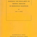 خرید و دانلود نسخه کامل کتاب Existence and regularity of minimal surfaces on Riemannian manifolds