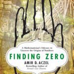 خرید و دانلود نسخه کامل کتاب Finding Zero: A Mathematician's Odyssey to Uncover the Origins of Numbers