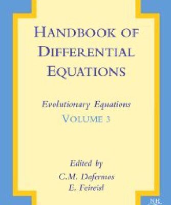 خرید و دانلود نسخه کامل کتاب Handbook of Differential Equations - Evolutionary Equations