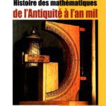 خرید و دانلود نسخه کامل کتاب Histoire des mathématiques de l'Antiquité à l'an mil