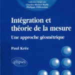 خرید و دانلود نسخه کامل کتاب Intégration et théorie de la mesure : Une approche géométrique