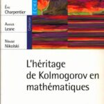 خرید و دانلود نسخه کامل کتاب L'héritage de Kolmogorov en mathématiques