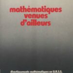 خرید و دانلود نسخه کامل کتاب Mathématiques venues d’ailleurs : divertissements mathématiques en U.R.S.S.