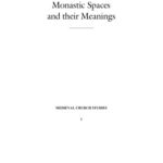 خرید و دانلود نسخه کامل کتاب Monastic Spaces and Their Meanings: Thirteenth-Century English Cistercian Monasteries (Corpus Fontium Manichaeorum)