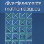 خرید و دانلود نسخه کامل کتاب Nouveaux divertissements mathématiques