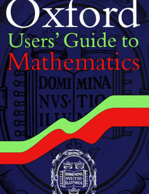 خرید و دانلود نسخه کامل کتاب Oxford User's Guide to Mathematics
