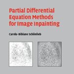 خرید و دانلود نسخه کامل کتاب Partial Differential Equation Methods for Image Inpainting