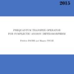 خرید و دانلود نسخه کامل کتاب Prequantum transfer operator for symplectic Anosov diffeomorphism