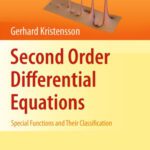 خرید و دانلود نسخه کامل کتاب Second order differential equations: Special functions and their classification