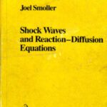 خرید و دانلود نسخه کامل کتاب Shock Waves and Reaction—Diffusion Equations