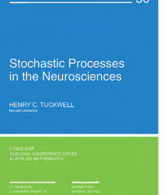 خرید و دانلود نسخه کامل کتاب Stochastic processes in the neurosciences