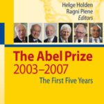 خرید و دانلود نسخه کامل کتاب The Abel Prize: 2003–2007 The First Five Years