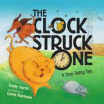 خرید و دانلود نسخه کامل کتاب The Clock Struck One: A Time-telling Tale (Math Is Fun!)