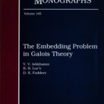 خرید و دانلود نسخه کامل کتاب The Embedding Problem in Galois Theory