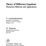خرید و دانلود نسخه کامل کتاب Theory of difference equations: Numerical methods and applications (no TOC)