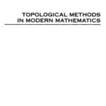 خرید و دانلود نسخه کامل کتاب Topological methods in modern mathematics: Symposium Milnor's 60 birthday