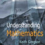 خرید و دانلود نسخه کامل کتاب Understanding Mathematics